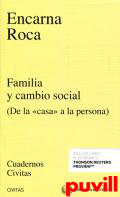 Familia y cambio social : (de la 