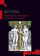 Fantasies ertiques : Diccionari d'autoritats