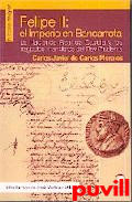 Felipe II : un imperio en bancarrota : la hacienda real de Castilla y los negocios financieros del rey prudente