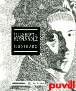 Felisberto Hernndez ilustrado