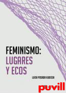 Feminismos: lugares y ecos