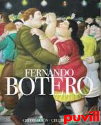 Fernando Botero : celebracin = celebration