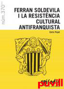 Ferran Soldevila i la resistncia cultural antifranquista