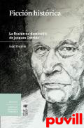 Ficcin histrica : la ficcin no dominable de Jacques Derrida