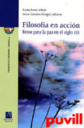 Filosofa en accin : retos para la paz en el siglo XXI