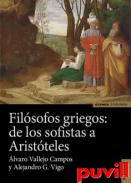 Filsofos griegos : de los sofistas a Aristteles