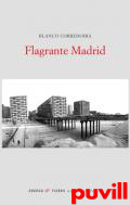 Flagrante Madrid