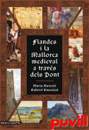 Flandes i la Mallorca medieval a travs dels Pont : (segles XV i XVI)