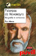 Folerpas de novoneyra : biografa e antoloxa