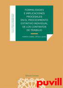 Formalidades e implicaciones procesales en el procedimiento extintivo individual de los contratos de trabajo