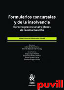 Formularios concursales y de la insolvencia : Derecho preconcursal y planes de reestructuracin