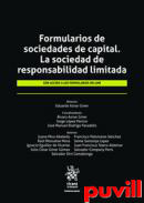 Formularios de sociedades de capital : la sociedad de responsabilidad limitad