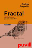 Fractal : del Saln de pasos perdidos