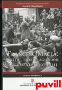 Francesc Maci, poltic, teric, agitador : documents (1907-1931)