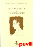 Francisco Ayala y las vanguardias