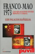 Franco-Mao 1973 : las relaciones entre Espaa y China