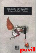 Fulgor sin lastre