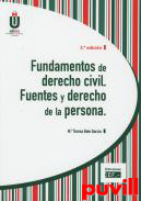 Fundamentos de derecho civil : fuentes y derecho de la persona