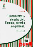 Fundamentos de derecho civil : fuentes y derecho de la persona