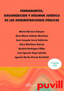 Fundamentos, organizacin y rgimen jurdico de las administraciones pblicas