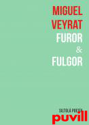 Furor & Fulgor