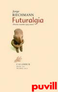 Futuralgia : poesa reunida, 1979-2000