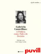 Gabriela Canavilhas : a poltica como palco de deciso