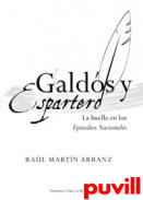 Galds y Espartero : la huella en los Episodios Nacionales