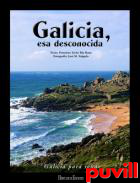 Galicia, esa desconocida