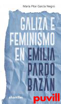 Galiza e feminismo en Emilia Pardo Bazn