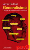 Generalsimo : las vidas de Francisco Franco, 1892-2020