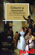 Gnero y emociones en el Romanticismo :el teatro de Bretn de los Herreros