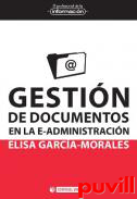 Gestin de documentos en la e-administracin