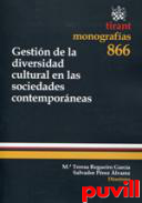 Gestin de la diversidad cultural en las sociedades contemporneas