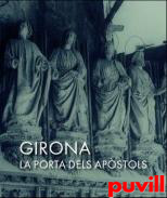 Girona : la Porta dels Apstols