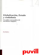 Globalizacin, estado y ciudadana : un anlisis socio-jurdico del movimiento sinpapeles