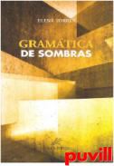 Gramtica de sombras