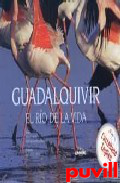 Guadalquivir : el ro de la vida