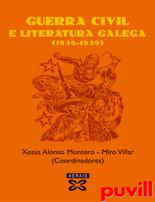 Guerra civil e literatura galega, 1936-1939