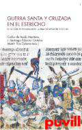 Guerra santa y cruzada en el Estrecho : el Occidente peninsular en la primera mitad del Siglo XIV