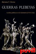 Guerras plebeyas : luchas polticas en la Germana, 1519-1522