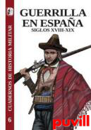 Guerrilla en Espaa : siglos XVIII-XIX