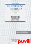 Gua de Derecho Civil : teora y prctica, 5. Derecho de familia