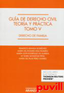 Gua de derecho civil : teora y prctica, 5. Derecho de familia