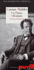 Gustav Mahler : un piano olvidado