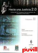 Hacia una justicia 2.0, 2. 