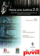 Hacia una justicia 2.0, 3. 