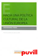 Hacia una poltica cultural de la Unin Europea