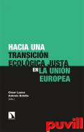 Hacia una transicin ecolgica justa en la Unin Europea