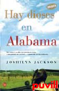 Hay dioses en Alabama